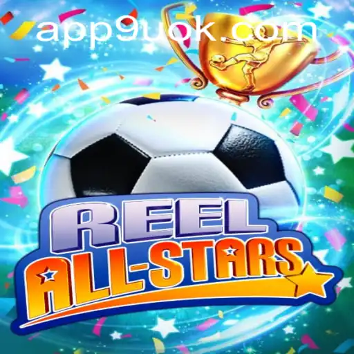 ReelAllStars: An Exciting New Game by 9UOK.COM